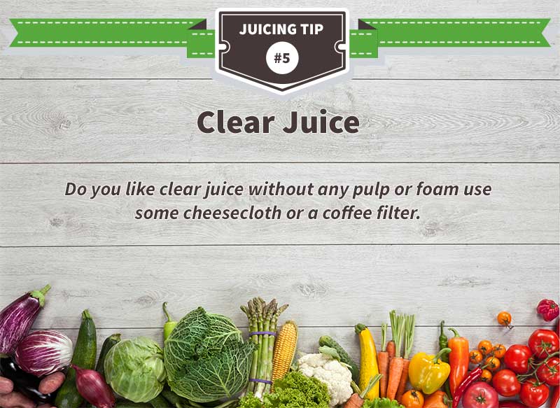 If you like clear juice use a filter like cheesecloth